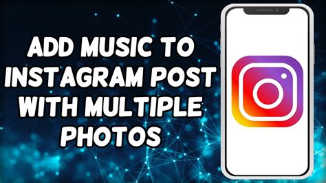 How to Add Music to an Instagram Post: A Guide with Multiple Perspectives